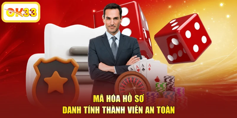 Mã hóa hồ sơ danh tính thành viên an toàn